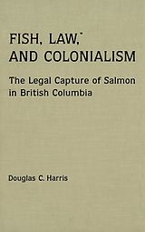 E-Book (pdf) Fish, Law, and Colonialism von Douglas C. Harris