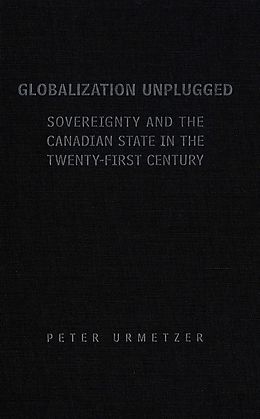 eBook (pdf) Globalization Unplugged de Peter Urmetzer