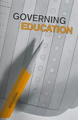 E-Book (pdf) Governing Education von Benjamin Levin