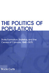 eBook (pdf) The Politics of Population de Bruce Curtis