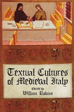 E-Book (pdf) Textual Cultures of Medieval Italy von William Robins