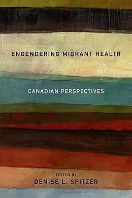 eBook (pdf) Engendering Migrant Health de Denise L. Spitzer