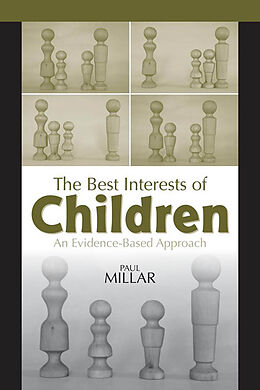 eBook (pdf) The Best Interests of Children de Paul Millar