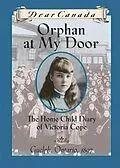 E-Book (epub) Dear Canada: Orphan at My Door von Jean Little