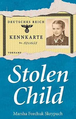 E-Book (epub) Stolen Child von Marsha Forchuk Skrypuch