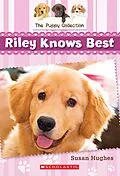 E-Book (epub) Puppy Collection #2: Riley Knows Best von Susan Hughes