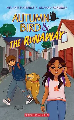 E-Book (epub) Autumn Bird and the Runaway von Melanie Florence, Richard Scrimger