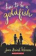 E-Book (epub) How to Be a Goldfish von Jane Baird Warren