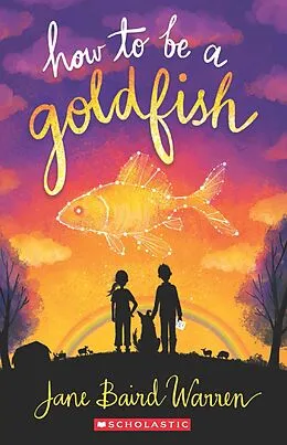 E-Book (epub) How to Be a Goldfish von Jane Baird Warren