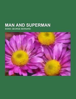 Kartonierter Einband Man and Superman von George Bernard Shaw