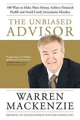 E-Book (epub) The Unbiased Advisor von Warren Mackenzie