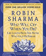 E-Book (epub) Who Will Cry When You Die? von Robin Sharma