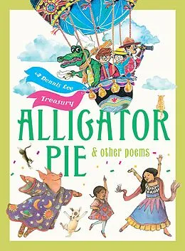 E-Book (epub) Alligator Pie and Other Poems von Dennis Lee