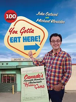 E-Book (epub) You Gotta Eat Here! von John Catucci, Michael Vlessides