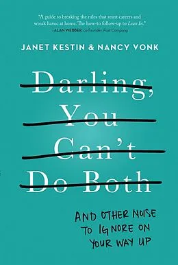 E-Book (epub) Darling, You Can't Do Both von Janet Kestin, Nancy Vonk