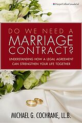 eBook (epub) Do We Need a Marriage Contract?: de Michael G. Cochrane