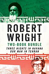 eBook (epub) Robert Wright Two-Book Bundle de Robert Wright