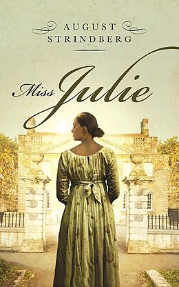 E-Book (epub) Miss. Julie von August Strindberg