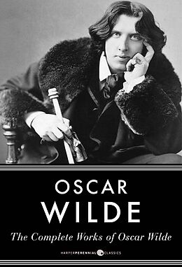 E-Book (epub) The Complete Works Of Oscar Wilde von Oscar Wilde