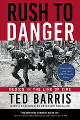 Kartonierter Einband Rush to Danger von Ted Barris