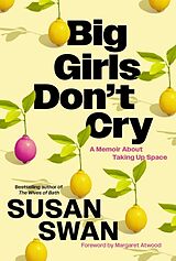 Couverture cartonnée Big Girls Don't Cry de Susan Swan