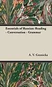 Fester Einband Essentials of Russian von A. V. Gronicka