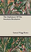 Fester Einband The Diplomacy of the American Revolution von Samuel Flagg Bemis