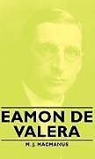 Livre Relié Eamon de Valera de M. J. Macmanus