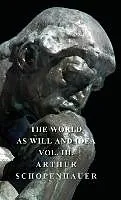 Fester Einband The World as Will and Idea - Vol. III. von Arthur Schopenhauer