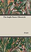 Livre Relié The Anglo-Saxon Chronicle de Anon