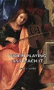 Livre Relié Violin Playing as I Teach It de Leopold Auer