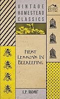 Fester Einband First Lessons in Beekeeping von C. P. Dadant