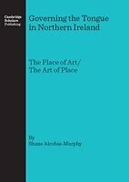 eBook (pdf) Governing the Tongue in Northern Ireland de Shane Alcobia-Murphy