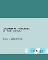 eBook (pdf) Modernity at the Beginning of the 21st Century de Volker Schmidt