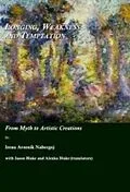 E-Book (pdf) Longing, Weakness and Temptation von Irena Avsenik Nabergoj, Jason Blake, Alenka Blake (translators)