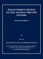Philip Perry's Sketch of the Ancient British History