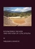 E-Book (pdf) Postmodern Theater and the Void of Conceptions von William S. Haney II