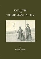 eBook (pdf) Soul Loss and the Shamanic Story de Michael Berman