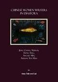 E-Book (pdf) Chinese Women Writers in Diaspora von Amy Tak-yee Lai