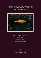 E-Book (pdf) Chinese Women Writers in Diaspora von Amy Tak-yee Lai