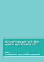 E-Book (pdf) Ethnographic Discourse of the Other von Ramesh C. Malik Panchanan Mohanty, Eswarappa Kasi