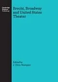 E-Book (pdf) Brecht, Broadway and United States Theater von J. Chris Westgate