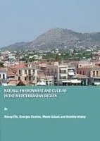 E-Book (pdf) Natural Environment and Culture in the Mediterranean Region von Recep Efe, Georges Cravins, Munir Ozturk