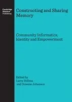 E-Book (pdf) Constructing and Sharing Memory von Larry Stillman, Graeme Johanson