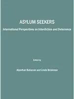 E-Book (pdf) Asylum Seekers von Alperhan Babacan, Linda Briskman