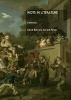 E-Book (pdf) Riots in Literature von David Bell, Gerald Porter