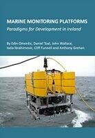 eBook (pdf) Marine Monitoring Platforms de Edin Omerdic, Daniel Toal, John Wallace