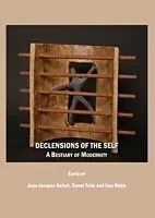E-Book (pdf) Declensions of the Self von Trevor Tchir Jean-Jacques Defert, Dan Webb