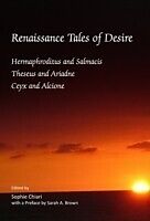 E-Book (pdf) Renaissance Tales of Desire von Sophie Alatorre, a Preface by Sarah A. Brown