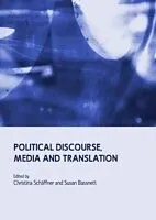 E-Book (pdf) Political Discourse, Media and Translation von Christina Schaeffner
